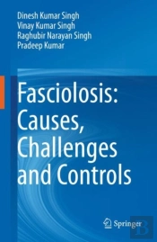 Fasciolosis: Causes, Challenges And Controls