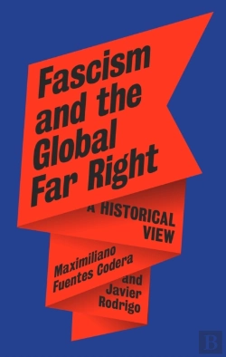 Bertrand.pt - Fascism And The Global Far Right