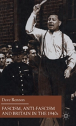 Bertrand.pt - Fascism, Anti-Fascism And Britain In The 1940s