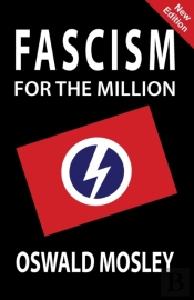 Fascism For The Million