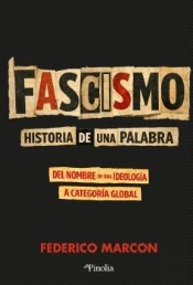 Fascismo: Historia De Una Palabra***