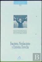Fascismo, Neofascismo Y Extrema Derecha