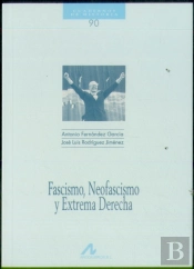 Fascismo, Neofascismo Y Extrema Derecha