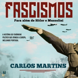Bertrand.pt - Fascismos: Para Além De Hitler E Mussolini - Vol 2