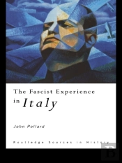 Fascist Experience In Italy