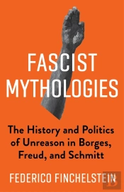 Fascist Mythologies