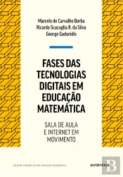 Fases Das Tecnologias Digitais Em Educação Matemática