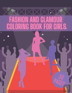 Bertrand.pt - Fashion And Glamour Coloring Book For Girl