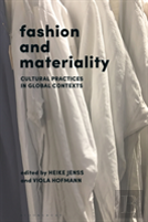 Fashion And Materiality