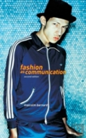 Fashion As Communication