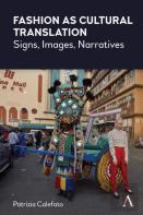 Fashion As Cultural Translation