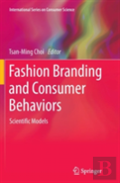 Fashion Branding And Consumer Behaviors