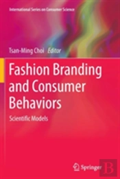 Fashion Branding And Consumer Behaviors