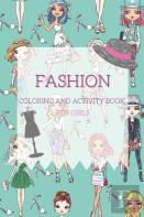 Fashion - Coloring And Activity Book