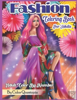 Bertrand.pt - Fashion Coloring Book For Adults - Adult Color By Number