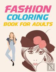 Fashion Coloring Book For Adults