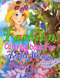 Bertrand.pt - Fashion Coloring Book For Adults Woman
