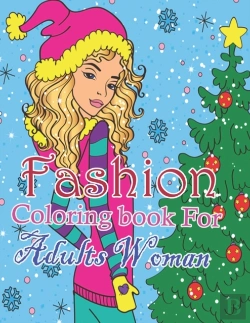 Bertrand.pt - Fashion Coloring Book For Adults Woman