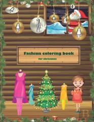 Fashion Coloring Book For Christmas