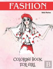 Fashion Coloring Book For Girl