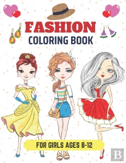 Bertrand.pt - Fashion Coloring Book For Girls 8-12