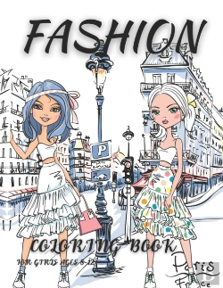 Bertrand.pt - Fashion Coloring Book For Girls Ages 8-12