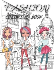 Fashion Coloring Book For Girls Ages 8-12