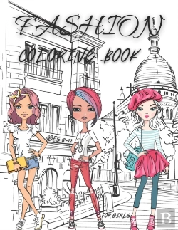 Bertrand.pt - Fashion Coloring Book For Girls Ages 8-12