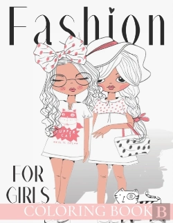Bertrand.pt - Fashion Coloring Book For Girls