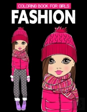 Fashion Coloring Book For Girls
