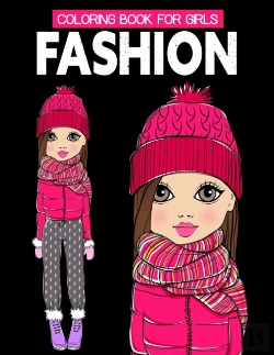 Bertrand.pt - Fashion Coloring Book For Girls