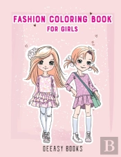 Fashion Coloring Book For Girls