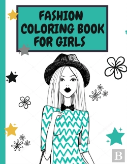 Bertrand.pt - Fashion Coloring Book For Girls