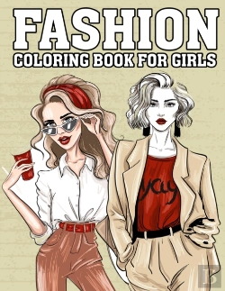 Bertrand.pt - Fashion Coloring Book For Girls