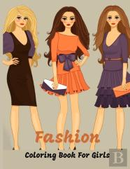 Fashion Coloring Book For Girls
