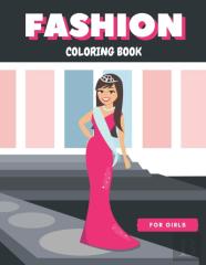 Fashion Coloring Book For Girls