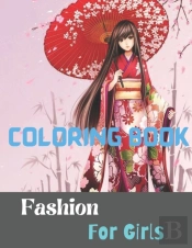 Fashion Coloring Book For Girls