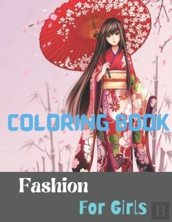 Bertrand.pt - Fashion Coloring Book For Girls