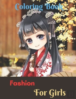 Bertrand.pt - Fashion Coloring Book For Girls