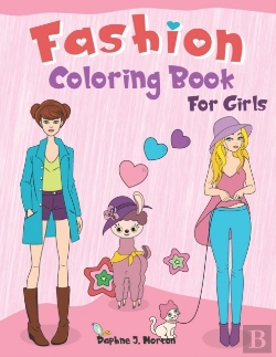 Bertrand.pt - Fashion Coloring Book For Girls