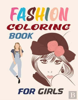 Bertrand.pt - Fashion Coloring Book For Girls