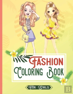 Bertrand.pt - Fashion Coloring Book For Girls