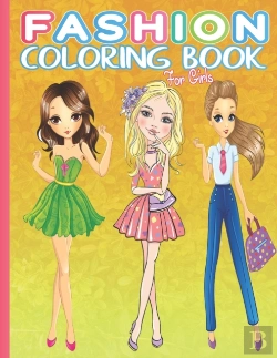 Bertrand.pt - Fashion Coloring Book For Girls
