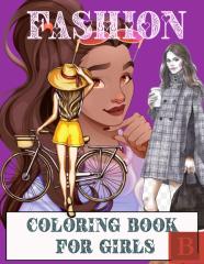 Fashion Coloring Book For Girls