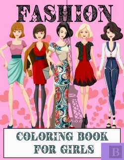 Bertrand.pt - Fashion Coloring Book For Girls