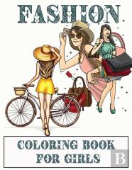 Fashion Coloring Book For Girls