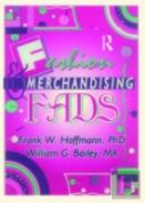Fashion & Merchandising Fads