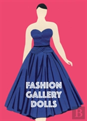 Fashion Gallery Dolls