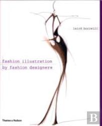 Fashion Illustration By Fashion Designers
