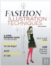 Fashion Illustration Techniques /Anglais